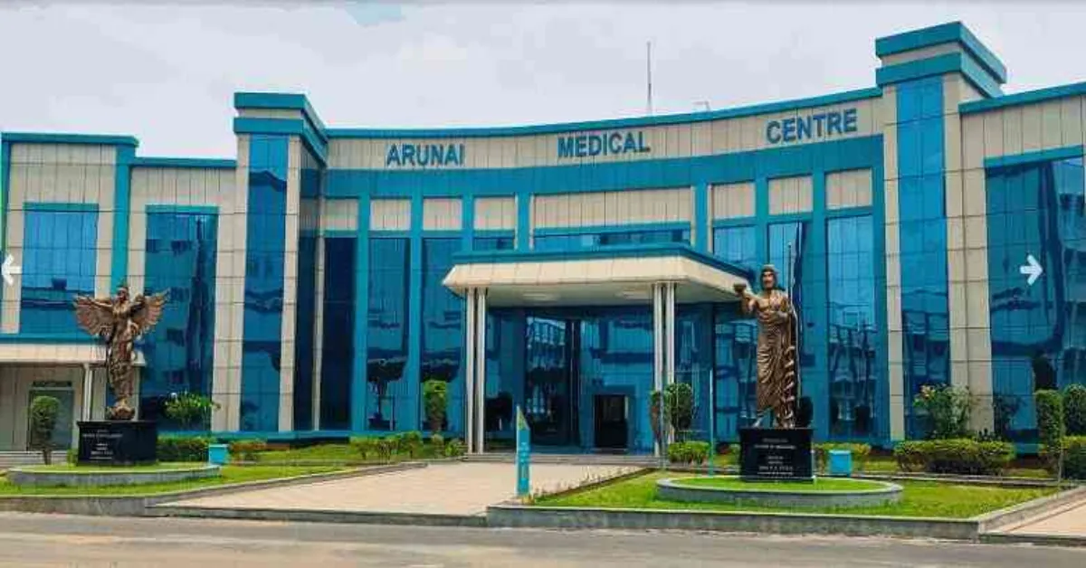 Arunai Medical College & Hospital